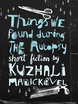 cover image of Things We Found During the Autopsy